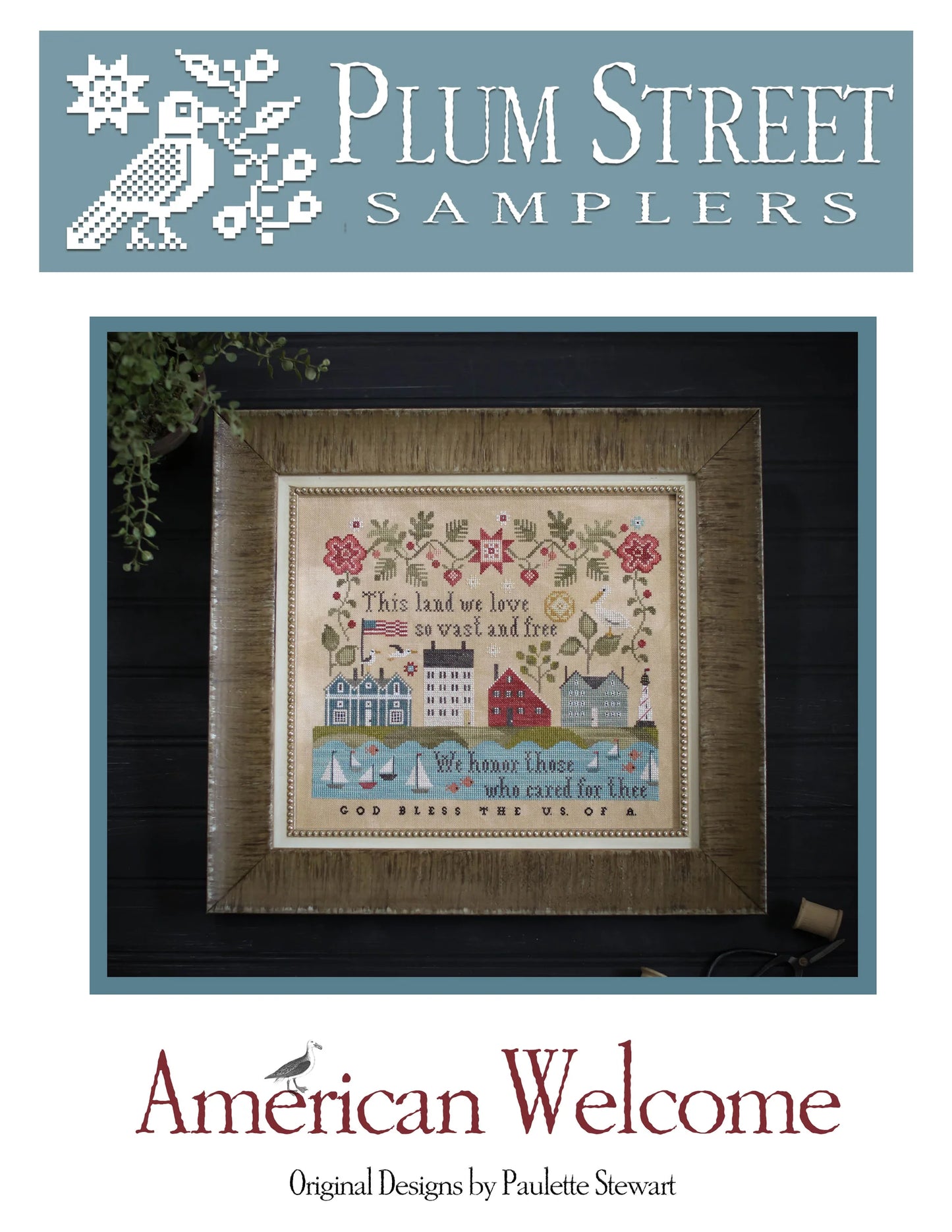 American Welcome Plum Street Samplers Cross Stitch Pattern