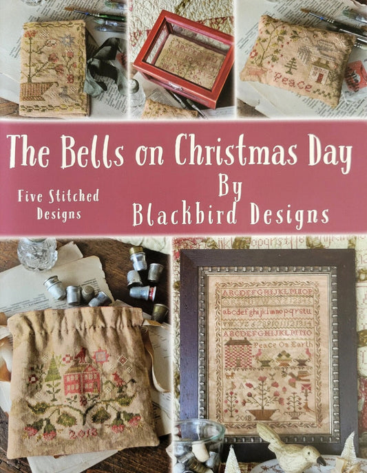 Bells on Christmas Day Cross Stitch Pattern by Blackbird Designs Physical Copy