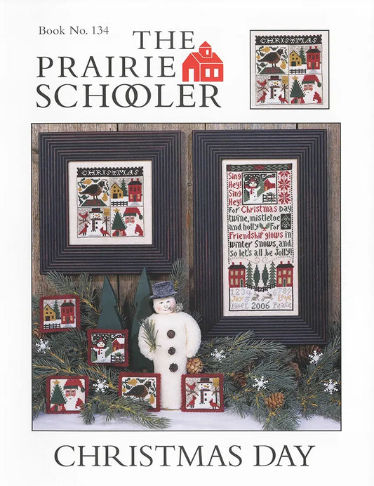 Christmas Day The Prairie Schooler Cross Stitch Pattern #134