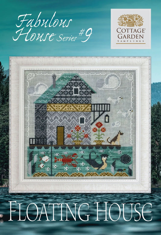 Fabulous House #9 Floating House by Cottage Garden Samplings Cross Stitch Pattern