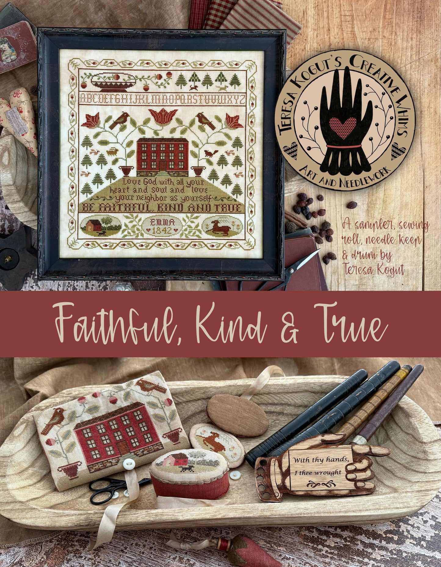 PREORDER Faithful, Kind, and True Booklet of Cross Stitch Patterns by Teresa Kogut Nashville Market