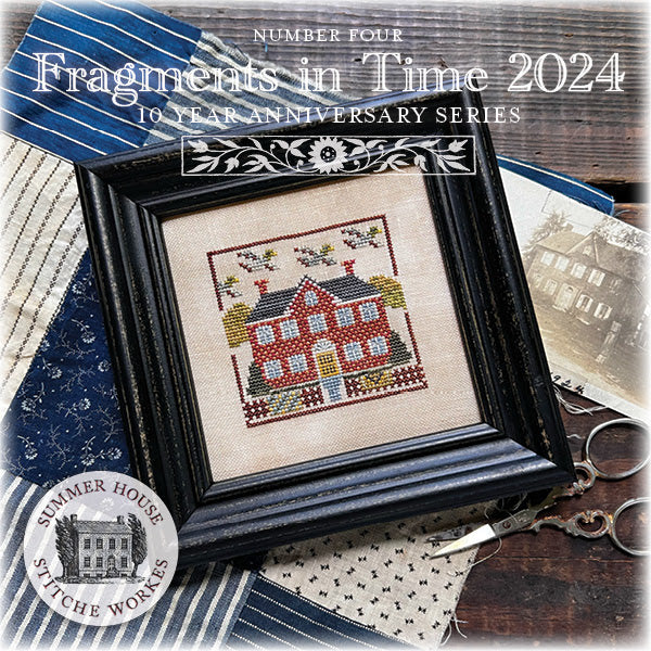 Fragments In Time 2024 #4 by Summer House Stitche Workes Cross Stitch Pattern