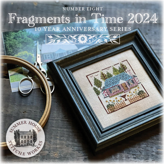 PREORDER Fragments In Time 2024 #8 by Summer House Stitche Workes Cross Stitch Pattern