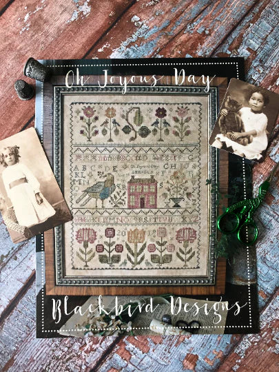 Oh Joyous Day Cross Stitch Pattern by Blackbird Designs Physical Copy