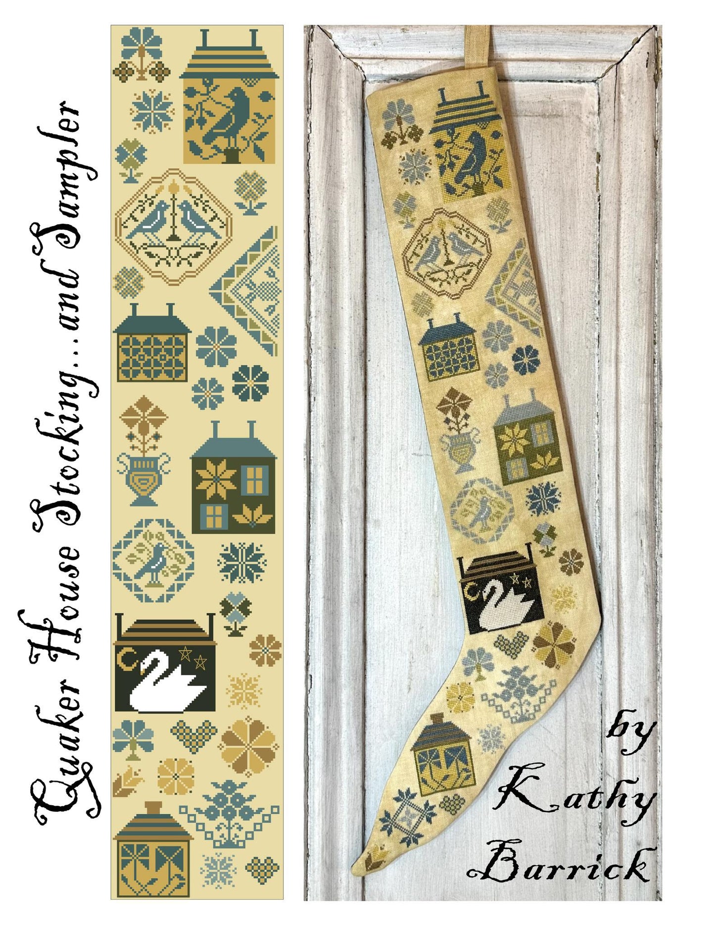 PREORDER Quaker House Stocking & Sampler Kathy Barrick Cross Stitch Pattern Nashville Market