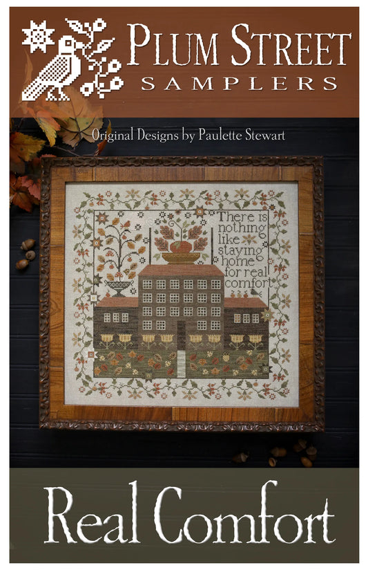 PREORDER Real Comfort Plum Street Samplers Cross Stitch Pattern