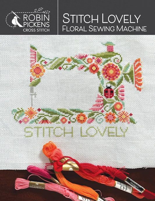 Stitch Lovely Cross Stitch Pattern by Robin Pickens