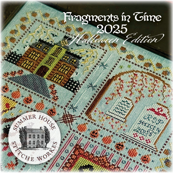 PREORDER Fragments in Time 2025 #1 Cross Stitch Pattern by Summer House Stitche Workes