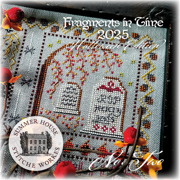 PREORDER Fragments in Time 2025 #2 Cross Stitch Pattern by Summer House Stitche Workes