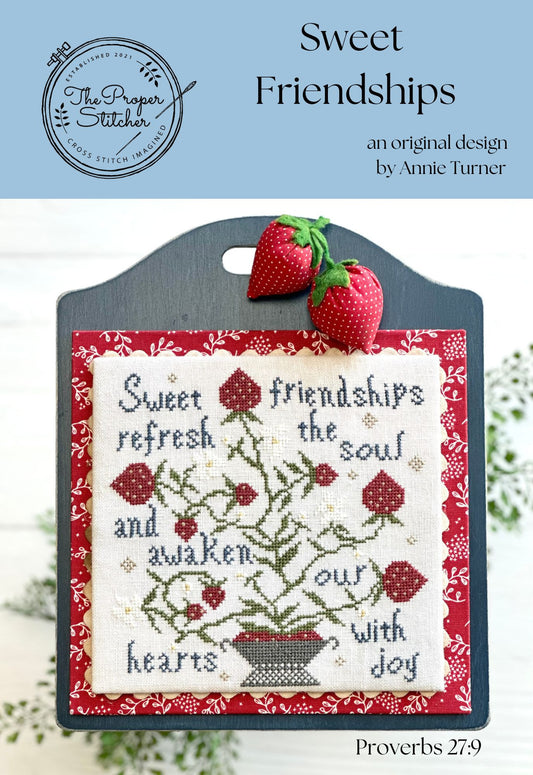 PREORDER Sweet Friendships by The Proper Stitcher Cross Stitch Pattern Physical Copy