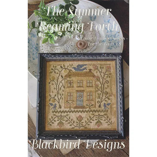 The Summer Beaming Forth Cross Stitch Pattern by Blackbird Designs Physical Copy