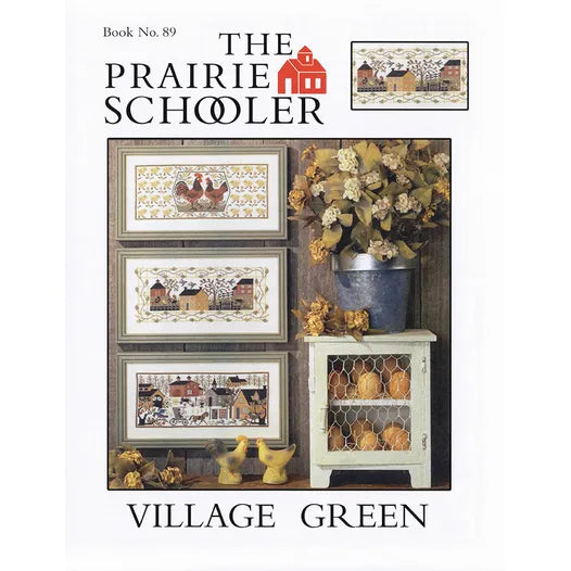 Village Green The Prairie Schooler Cross Stitch Pattern #188 Physical Copy