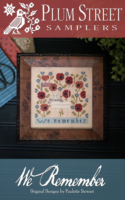 We Remember Cross Stitch Pattern by Plum Street Samplers